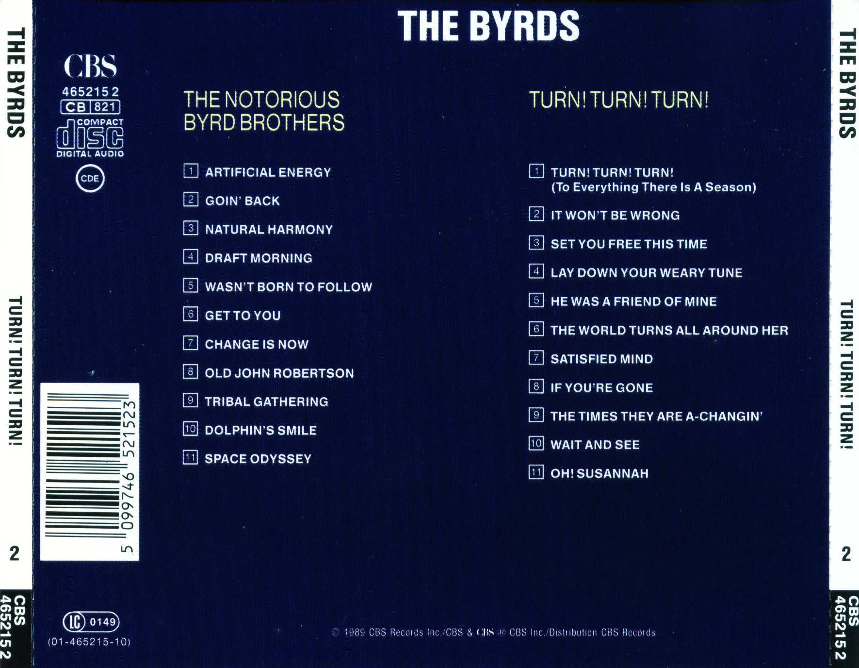 Песня my turn. Byrds Notorious Byrd brothers. Byrds turn turn turn. 1965 Turn! Turn! Turn!. The Byrds turn turn turn 1965 обложка.