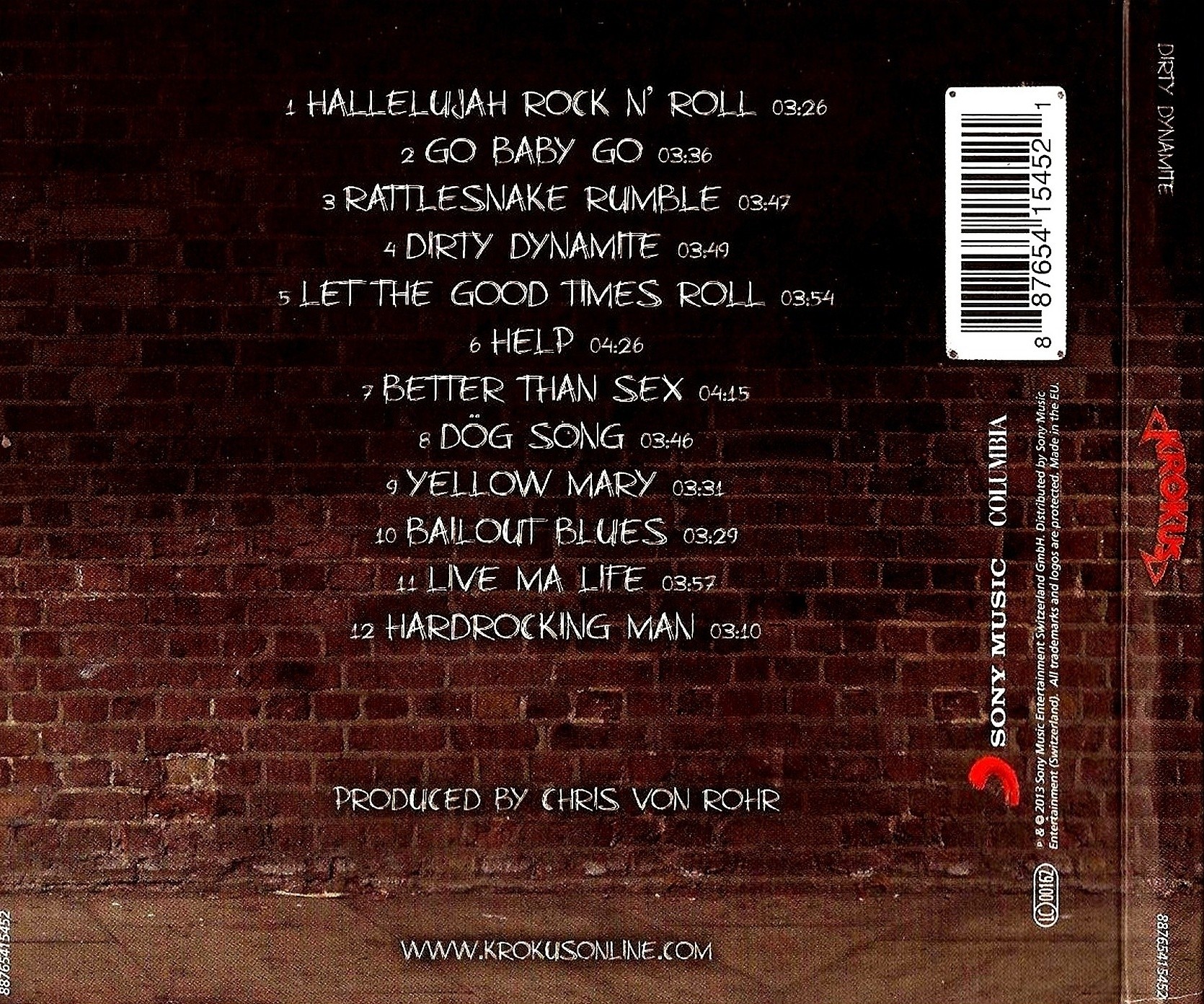 Альбом памяти крокус слушать. Krokus Dirty Dynamite 2013. Группа Крокус альбомы. Крокус обложки альбомов. Группа Крокус фото Dirty Dynamite.