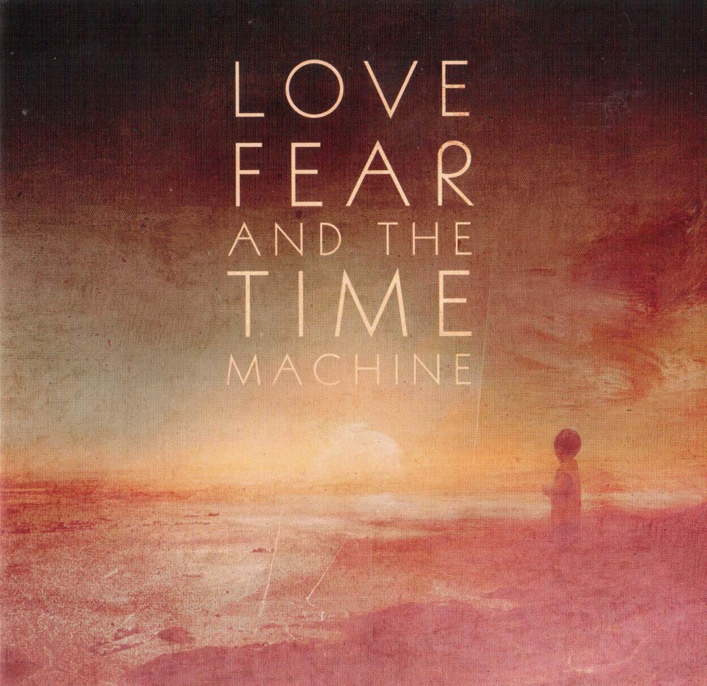Песня любовь страх. Riverside Love, Fear and the time Machine. Riverside Love, Fear and the time Machine 2015. Love + Fear. Love + Fear обложка.