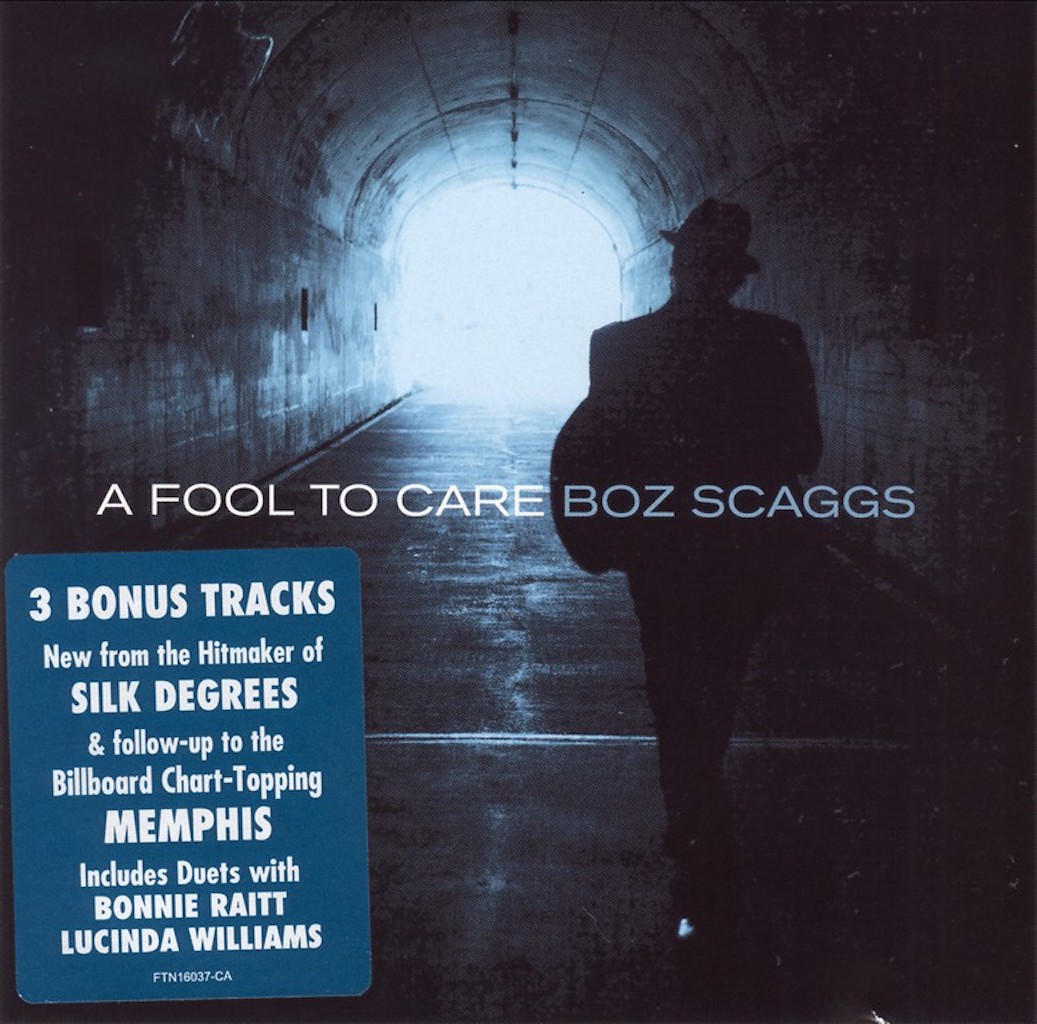 Boz Scaggs - A Fool To Care (2015) - front.